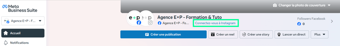 Sur le tableau de bord Meta Business Suite, la zone en haut à gauche permet de vérifier la présence des logos Facebook et Instagram ou de cliquer sur 'Connecter' si le compte n'est pas encore lié
